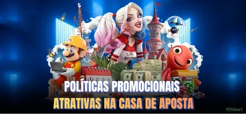 Promoções e bônus exclusivos da 9556bet